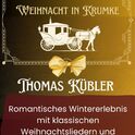 Aschenbrödel-Weihnacht in Krumke –Thomas Kübler  am viernes, 11.12.2026